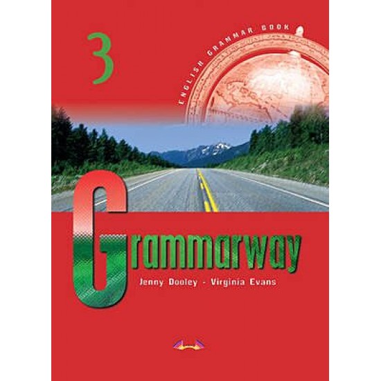 Grammarway 3 - Student's Book (EN) Grammarway 3 - Student's Book (EN)